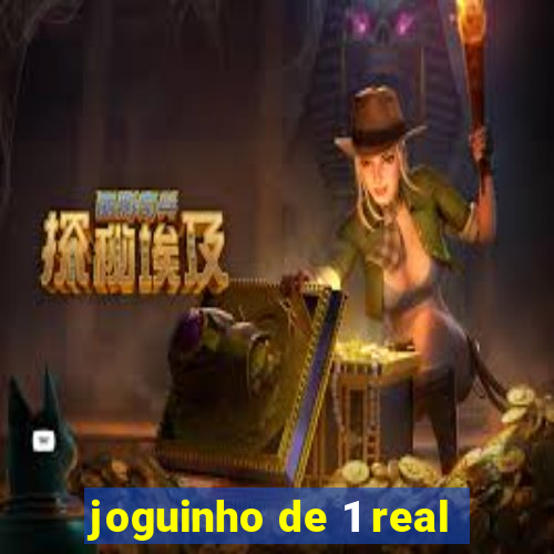 joguinho de 1 real